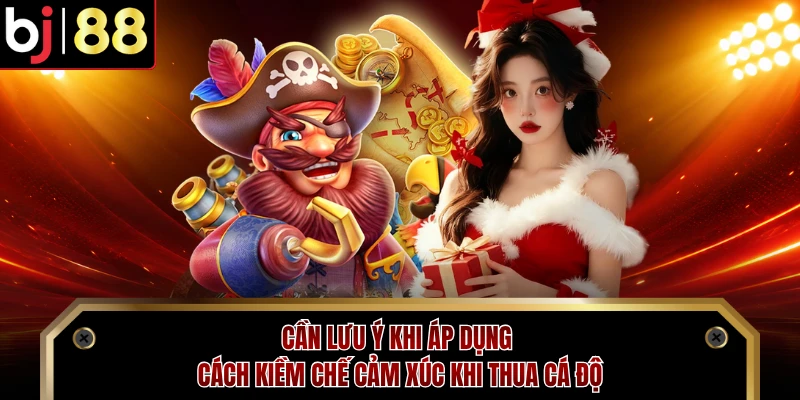 Cần lưu ý khi áp dụng cách kiềm chế cảm xúc khi thua cá độ
