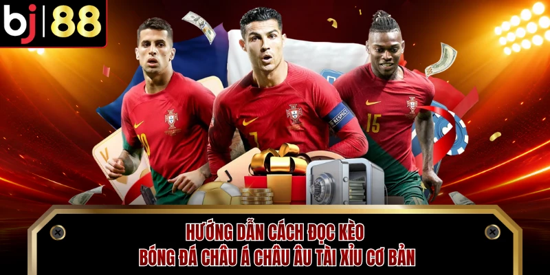 Hướng dẫn cách đọc kèo bóng đá châu á châu âu tài xỉu cơ bản