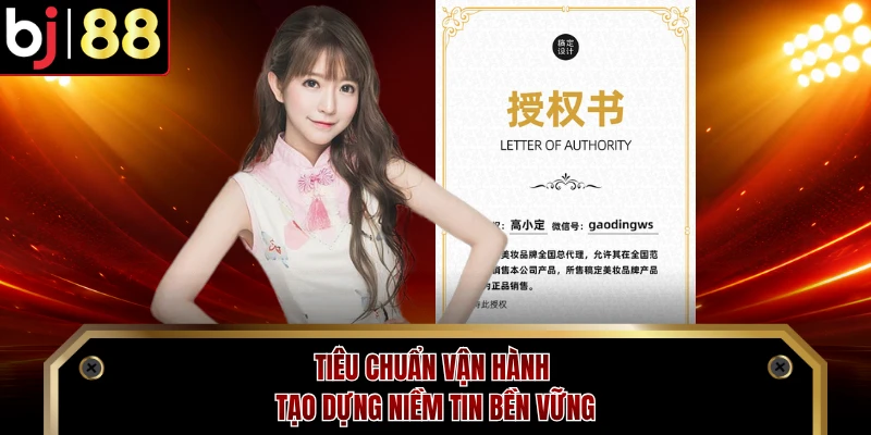 Tiêu chuẩn vận hành tạo dựng niềm tin bền vững